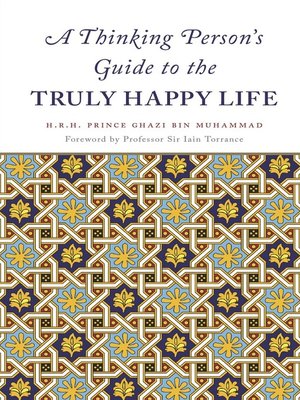 cover image of A Thinking Person's Guide to the Truly Happy Life